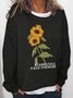 Stand Tall Face the Sun Sunflower Letter Crew Neck Loosen Letter Sweatershirt