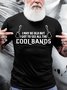 Mens Funny I May Be Old, But I Got To See All The Cool Bands Casual Cotton Short Sleeve T-Shirt