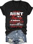 Womens I'm Not Just An Aunt Casual Short Sleeve T-Shirt