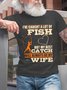 I've Caught A Lot Fish My Best Catch Will Always Be My Wife Crew Neck Cotton Short Sleeve Short Sleeve T-Shirt