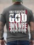 American Flag I Only Fear 2 Things God And My Wife You Are Neither Short Sleeve Vintage Short Sleeve T-Shirt