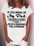 Womens If You Bring Up My Past You Should Know That Jesus Dropped The Charges Letter T-Shirt