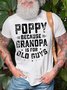 Mens Because Grandpa Is For Old Guys Funny Casual T-Shirt