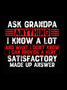 Ask Grandpa Anything Funny Crew Neck T-shirt