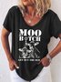 Moo Bitch Get Out The Hay Women's T-Shirt
