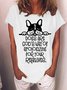 Women Dogs are God's way for apologizing for your relatives Cotton-Blend Crew Neck Casual T-Shirt
