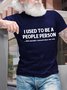 I Used To Be A People Person Men's T-Shirt