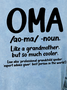 Women Funny Oma Grandmother Simple Sweatshirts