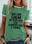 Women Funny I May Look Calm Simple Cotton-Blend Regular Fit T-Shirt
