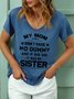 Women Funny Mom And Sister V Neck Simple Loose Top