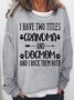 Womens Grandma & Dogmom Crew Neck Letters Sweatshirt