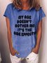 Women Funny Graphic My Age Doesn't Bother Me It's The Side Effects T-Shirt