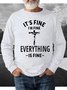 It's Fine I Am Fine Everything Is Fine Men's Text Letters Casual Loose Sweatshirt