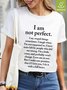 Women Funny Graphic I Am Not Perfect I Say Stupid Things Sometimes Waterproof Oilproof And Stainproof Fabric T-Shirt