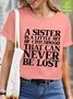 Women Sister Friend Letters Waterproof Oilproof And Stainproof Fabric Loose T-Shirt