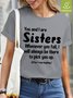 Women Funny Graphic Sisters Whenever You Fall I Will Always Be There To Pick You Up  T-Shirt