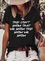 They Don't Know That We Know They Know We Know Women's T-Shirt
