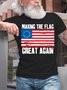Mens Making The Flag Great Again Casual T-Shirt
