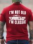 Men Not Old Classic Car Letters Cotton T-Shirt