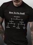 Men Funny How To Fix Stuff Text Letters Crew Neck Casual T-Shirt