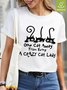 Women Funny One Cat Away From Being A Crazy Cat Lady  Waterproof Oilproof And Stainproof Fabric T-Shirt