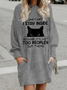 Funny Women's Sometimes I Stay Inside Because It's Just Too People Out There Casual Text Letters Dress
