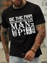 Be The Man God Called You To Be Man Up Men's T-Shirt