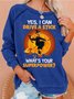 Womens Yes I Can Drive A Stick Shirt Funny Halloween Witches Sweatshirts