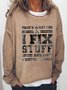 Women That's What I Do I Fix Stuff And I Know Things Funny Saying Loose Simple Sweatshirts