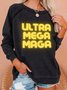 Lilicloth X Kat8lyst Ultra Mega Maga Women's Sweatshirts