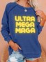 Lilicloth X Kat8lyst Ultra Mega Maga Women's Sweatshirts
