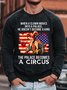Mens When A Clown Moves Into A Palace He Doesn'T Become A King Casual Crew Neck Sweatshirt