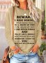 Women's Beware I Ride Horses Which Means I Haul Letters Casual Long Sleeve Top