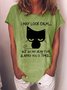 Women Funny Cat I May Look Calm Casual T-Shirt