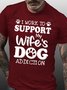 Mens Funny Dog Lover Letters T-Shirt
