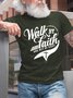 Walk By Faith And Not By Sight Men's T-Shirt