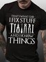 Mens I Fix Things Casual Text Letters T-Shirt