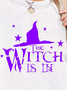 Women Witch Is In Halloween Crew Neck Casual Cotton Sweatshirts