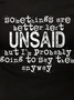 Men Funny Some Things Are Better Left Unsaid Crew Neck T-Shirt