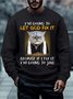 Men Let God Fix It Cat Letters Casual Sweatshirt