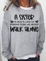 Womens Sister Casual Sweatshirts