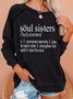 Women Funny Soul Sister Simple Crew Neck Loose Sweatshirts