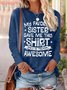Women Favorite Sister Freakin Awesome Letters Casual Loose Cotton-Blend Tops