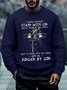 Men I Would Rather Stand With God And Be Judged By The World Text Letters  Sweatshirt