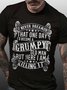 Men Grumpy Old Man Letters Casual Fit Cotton T-Shirt