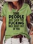 Womens Some People Just Suck The Nice Right Out Of You Crew Neck T-Shirt