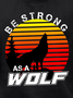 Lilicloth X Y Be Strong As A Wolf Men's Sweatshirt
