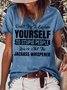 Womens Don't Try To Explain Yourself Letters T-Shirt