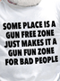 Lilicloth X Yuna Some Place Is A Gun Free Zone Just Makes It A Gun Fun Zone For Bad People Men's T-Shirt