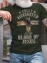 Men Fully Vagginated Blood Of Jesus Fit Casual Text Letters T-Shirt